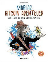 Fester Einband Marlas Bitcoin Abenteuer von Edwin Schotland