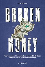 Fester Einband Broken Money von Lyn Alden