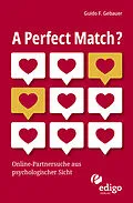 E-Book (epub) A Perfect Match? von Guido F. Gebauer