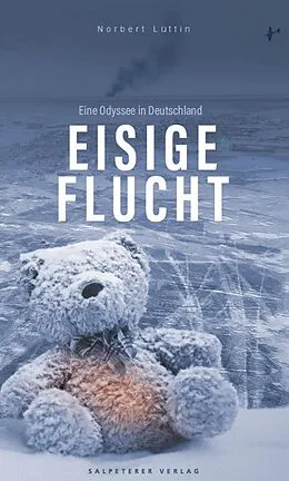 E-Book (epub) Eisige Flucht von Norbert Lüttin