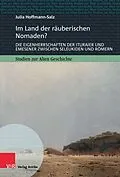 E-Book (pdf) Im Land der räuberischen Nomaden? von Julia Hoffmann-Salz