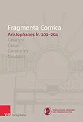 E-Book (pdf) FrC 10.4 Aristophanes fr. 101 - 204 von Andreas Bagordo