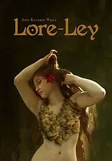 Fester Einband Lore-Ley von Ann-Kathrin Wasle
