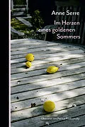 E-Book (epub) Im Herzen eines goldenen Sommers von Anne Serre
