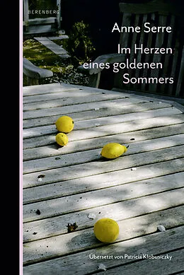E-Book (epub) Im Herzen eines goldenen Sommers von Anne Serre