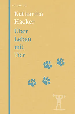 E-Book (epub) Über Leben mit Tier von Katharina Hacker