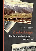 E-Book (epub) Zauberberge von Thomas Sparr