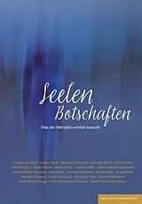 E-Book (pdf) Seelen Botschaften von Cornelia B. Bienz, Stephy Bauer, Deborah Bichlmeier