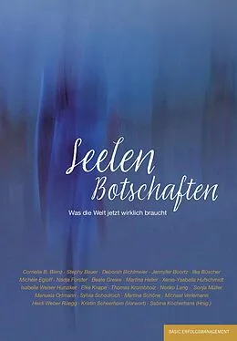 E-Book (pdf) Seelen Botschaften von Cornelia B. Bienz, Stephy Bauer, Deborah Bichlmeier