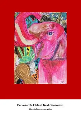 E-Book (pdf) Der rosarote Elefant von Claudia Brunnmeier-Müller