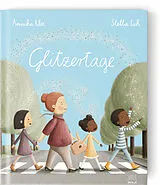 Fester Einband Glitzertage von Annika Klee, Stella Eich