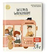 Fester Einband Wilma Wolkenkopf auf großer Fahrt von Saskia Niechzial