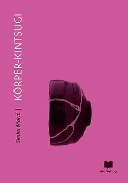 E-Book (epub) Körper-Kintsugi von Senka Maric