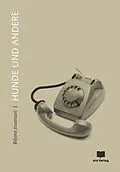 E-Book (epub) Hunde und Andere von Biljana Jovanovi?
