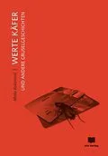 E-Book (epub) Werte Käfer und andere Gruselgeschichten von Ma?a Kolanovi?