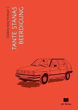 E-Book (epub) Tante Stanas Beerdigung von Sladjana Perkovic