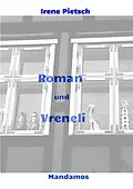 E-Book (epub) Roman und Vreneli von Irene Pietsch