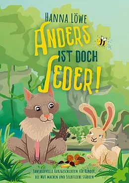 E-Book (epub) Anders ist doch Jeder! von Hanna Löwe