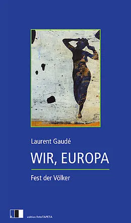 E-Book (epub) WIR, EUROPA. von Laurent Gaudé
