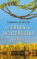 E-Book (epub) Die Erben des Lichtervolks von Sabrina Schluer