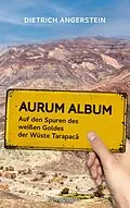 E-Book (epub) Aurum Album von Dietrich Angerstein