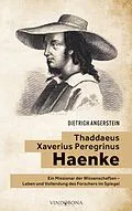 E-Book (epub) Thaddaeus Xaverius Peregrinus Haenke von Dietrich Angerstein