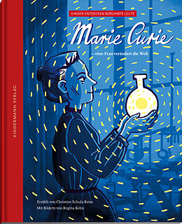 Fester Einband Marie Curie  eine Frau verändert die Welt von Christine Schulz-Reiss