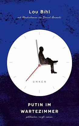 E-Book (epub) Putin im Wartezimmer von Bihl Lou
