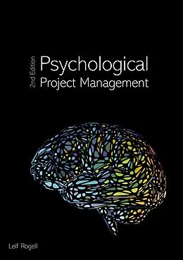 E-Book (epub) Psychological Project Management von Leif Rogell