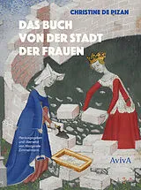 Kartonierter Einband Das Buch von der Stadt der Frauen von Christine de Pizan