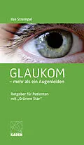 E-Book (epub) Glaukom  mehr als ein Augenleiden von Ilse Strempel