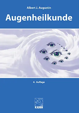 E-Book (epub) Augenheilkunde von Gerd. U. Auffarth, Victor A. Augustin, Constanze Augustin