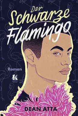 E-Book (epub) Der Schwarze Flamingo von Dean Atta