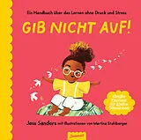 Fester Einband Gib nicht auf! von Jessica Sanders