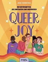 Buch Queer Joy: 100 Botschaften, die empowern und inspirieren von Jess Vosseteig