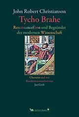 Fester Einband Tycho Brahe von John Robert Christianson