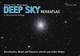 Kartonierter Einband Deep Sky Reiseatlas von Michael Feiler, Philip Noack