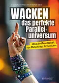 E-Book (pdf) WACKEN - das perfekte Paralleluniversum von Dr. Lydia Polwin-Plass, Dr. Michael Gläser