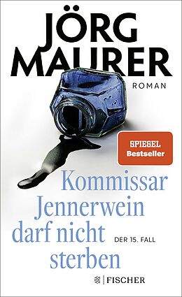 Fester Einband Kommissar Jennerwein darf nicht sterben von Jörg Maurer