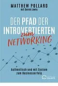 E-Book (epub) Der Pfad der Introvertierten zum Networking von Matthew Pollard