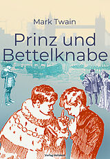 Kartonierter Einband Prinz und Bettelknabe von Mark Twain