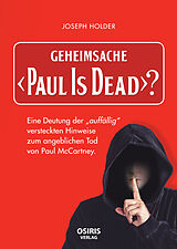 Fester Einband Geheimsache &quot;Paul Is Dead&quot;? von Holder Joseph