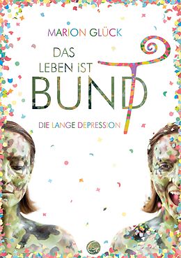 E-Book (epub) Das Leben ist BUND von Marion Glück