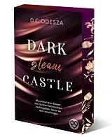Kartonierter Einband DARK gleam CASTLE von D.C. Odesza