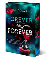 Kartonierter Einband FOREVER say FOREVER von D.C. Odesza