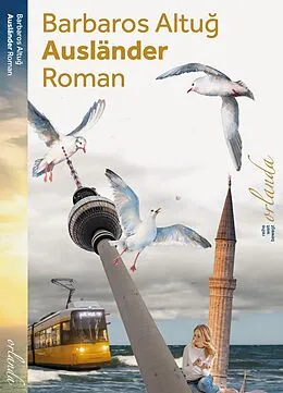 E-Book (epub) Ausländer von Barbaros Altu