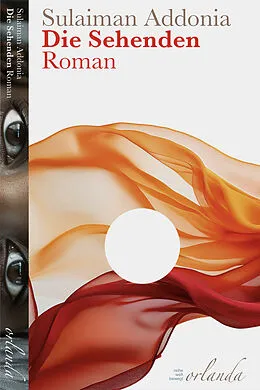 E-Book (epub) Die Sehenden von Sulaiman Addonia