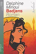 E-Book (epub) Badjens. Roman von Delphine Minoui