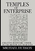 Couverture cartonnée Temples of Enterprise de Michael Hudson