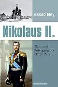 E-Book (epub) Nikolaus II. von Essad Bey